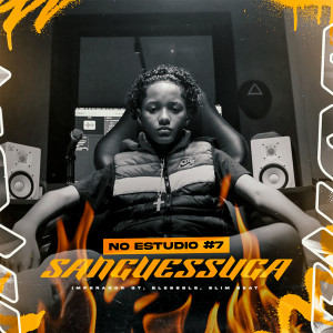 Listen to No Estudio 7 Sanguessuga song with lyrics from Imperador GT