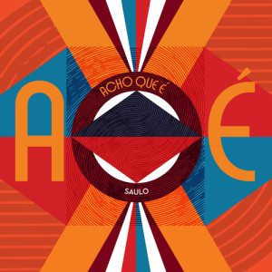 Album Acho que é Axé from 