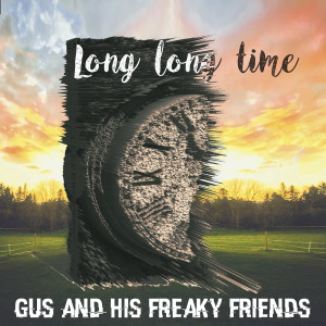 ดาวน์โหลดและฟังเพลง Long Long Time พร้อมเนื้อเพลงจาก Gus