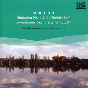 Silesian Philharmonic Orchestra的專輯Schumann: Symphonies Nos. 1 and 3