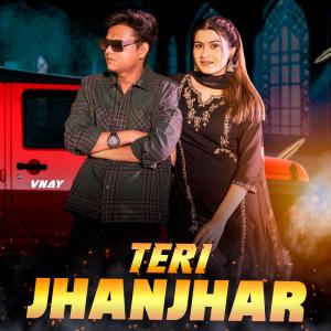 Vnay Saini的專輯Teri Jhanjhar