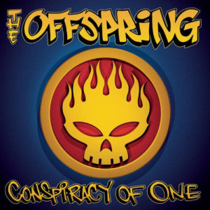 The Offspring的專輯Conspiracy Of One
