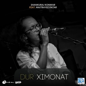 Dengarkan Dur Ximonat lagu dari Shankuraj Konwar dengan lirik