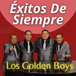 Los Golden Boys的专辑Éxitos de Siempre