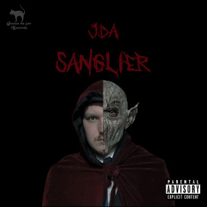 收听JDA的Sanglier (Explicit)歌词歌曲