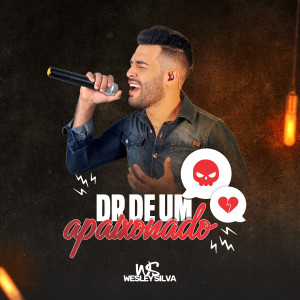 Wesley Silva的專輯Dr de um Apaixonado