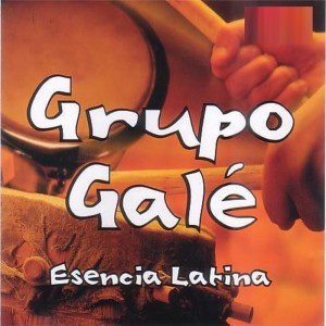 Grupo Gale的专辑Esencia Latina