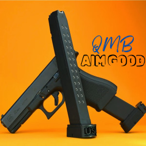 Listen to Aim Good (Explicit) song with lyrics from Qmb