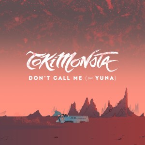 ดาวน์โหลดและฟังเพลง Don't Call Me พร้อมเนื้อเพลงจาก Yuna