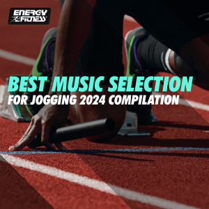 Album Best Music Selection For Jogging 2024 Compilation 128 Bpm from 