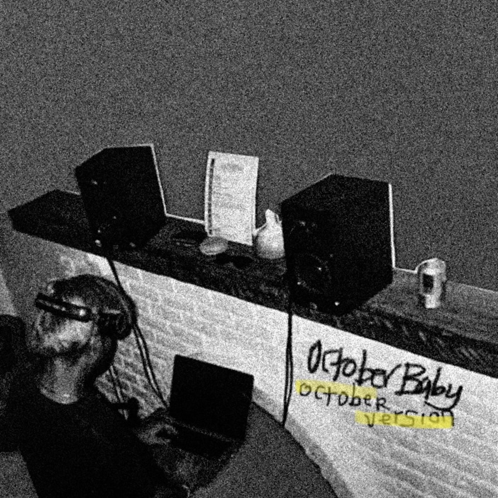 October Baby (October Version)