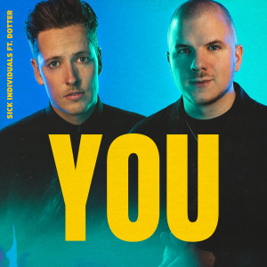 อัลบัม YOU (feat. Dotter) (Extended Mix) ศิลปิน Sick Individuals