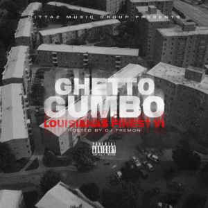 Album Ghetto Gumbo Louisianas Finest V.1 (Explicit) from Various