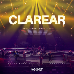 Album Clarear (Ao Vivo) from Roupa Nova