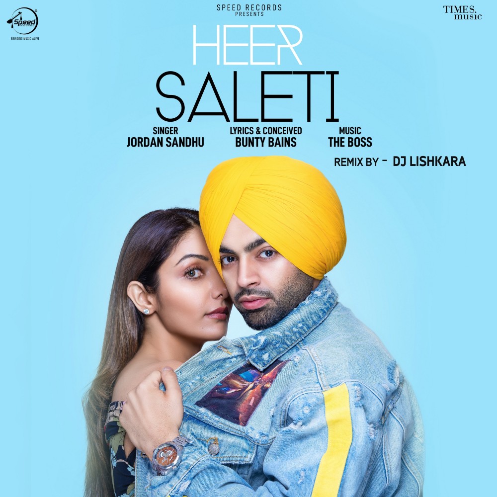 Heer Saleti (DJ Lishkara Remix版)