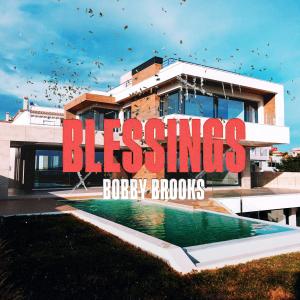 Album Blessings (Explicit) from Bobby Brooks