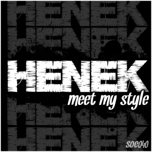 อัลบัม Meet my Style ศิลปิน Henek