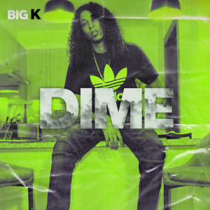 Album Dime from Big K