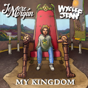 Album My Kingdom from Wyclef Jean