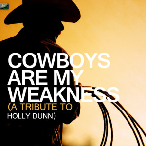ดาวน์โหลดและฟังเพลง Cowboys Are My Weakness พร้อมเนื้อเพลงจาก Ameritz Tribute Standards