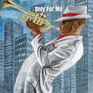 Album Only For Me from 