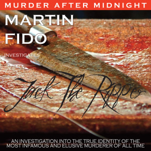 Album Martin Fido Investigates Jack the Ripper from Martin Fido