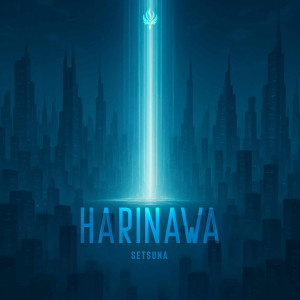 Setsuna的專輯Harinawa