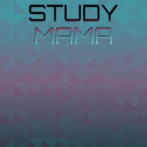 Album Study Mama from Various