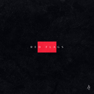 Listen to Red Flags song with lyrics from AJ
