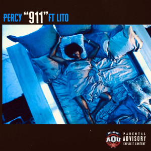收听Percy的911 (Explicit)歌词歌曲