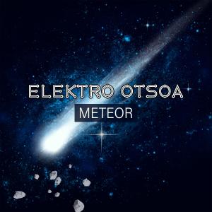 Listen to Meteor song with lyrics from Elektro Otsoa