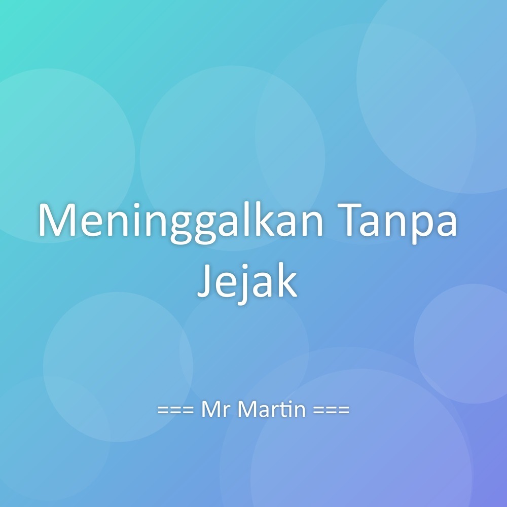Meninggalkan Tanpa Jejak