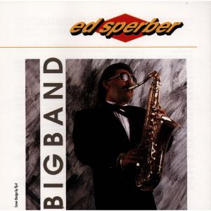 Album Ed Sperber-Bigband from Ed Sperber