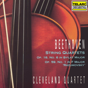 Beethoven: String Quartet No. 6 in B-Flat Major, Op. 18 No. 6 & String Quartet No. 7 in F Major, Op. 59 No. 1 "Razumovsky"