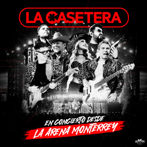 La Casetera的專輯En Concierto Desde La Arena Monterrey Tour 2024 (En Vivo) [Explicit]