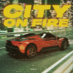 Tommie King的專輯City on Fire (Explicit)