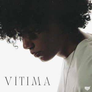 ดาวน์โหลดและฟังเพลง Vítima พร้อมเนื้อเพลงจาก Adi Oficial