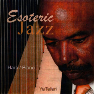 อัลบัม Esoteric Jazz ศิลปิน Ya Tafari