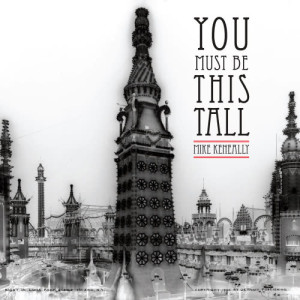 อัลบัม You Must Be This Tall ศิลปิน Mike Keneally