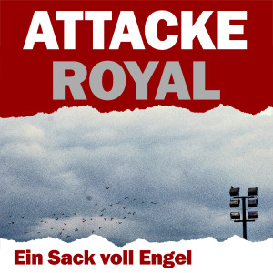 Album Ein Sack voll Engel from Attacke Royal