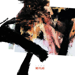 Listen to No Flag Man song with lyrics from Low B