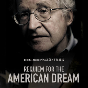 Album Requiem for the American Dream from Malcolm Francis