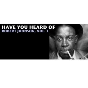 ดาวน์โหลดและฟังเพลง When You Got a Good Friend พร้อมเนื้อเพลงจาก Robert Johnson