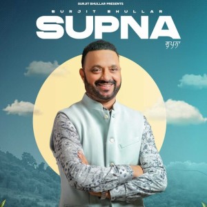 อัลบัม Supna ศิลปิน Surjit Bhullar