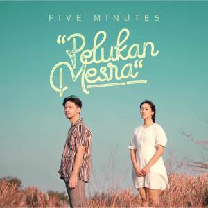 Five Minutes的專輯Pelukan Mesra