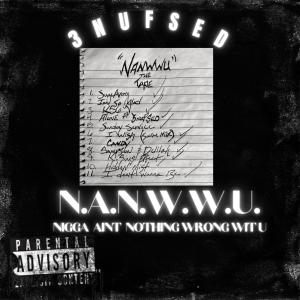 ดาวน์โหลดและฟังเพลง Hidden Mist (feat. Og Percy) (Explicit) พร้อมเนื้อเพลงจาก 3nufSed