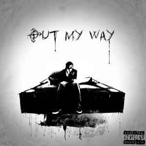 ดาวน์โหลดและฟังเพลง Out My WAY! (Explicit) พร้อมเนื้อเพลงจาก Lil Skies