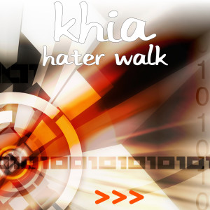 Album Hater Walk (Explicit) from Khia