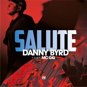 Listen to Salute song with lyrics from Danny Byrd