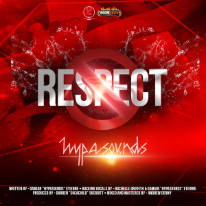 Listen to No Respect song with lyrics from Hypasounds